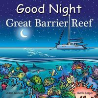 Cover image for Good Night Great Barrier Reef