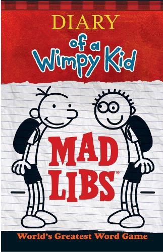 Cover image for Diary of a Wimpy Kid Mad Libs: World's Greatest Word Game