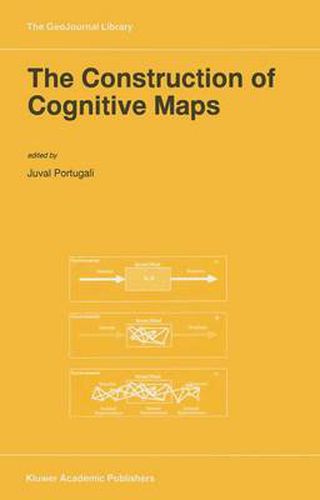 Cover image for The Construction of Cognitive Maps