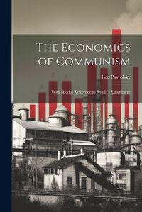 Cover image for The Economics of Communism