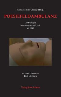 Cover image for Poesiefeldambulanz: Neue Deutsche Lyrik ab 2012