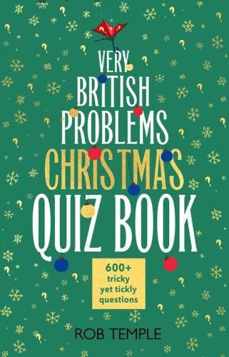 Cover image for The Very British Problems Christmas Quiz Book
