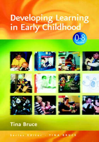 Developing Learning in Early Childhood