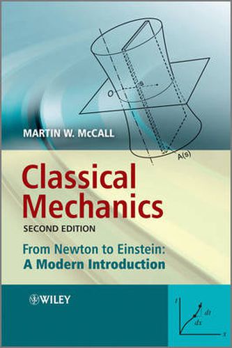 Cover image for Classical Mechanics: From Newton to Einstein: A Modern Introduction