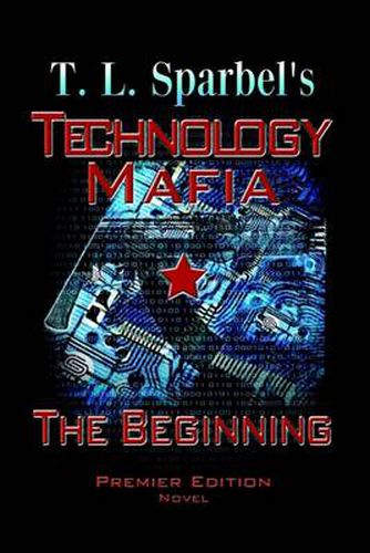 Cover image for Technology Mafia the Beginning