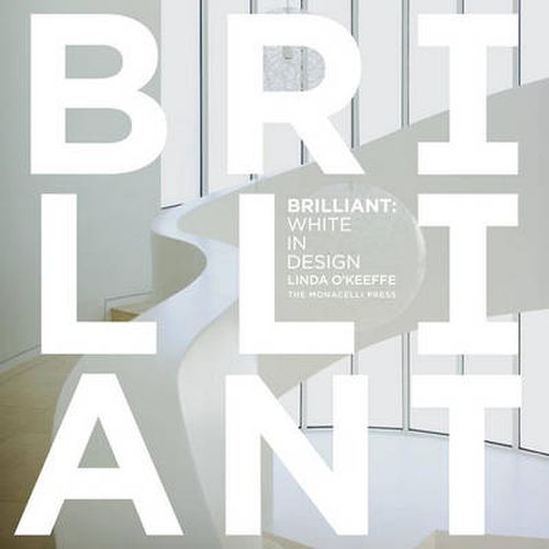 Cover image for Brilliant: White in Design