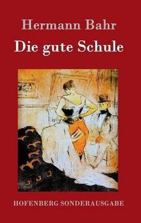 Cover image for Die gute Schule