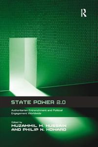 Cover image for State Power 2.0: Authoritarian Entrenchment and Political Engagement Worldwide