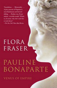 Cover image for Pauline Bonaparte: Venus of Empire