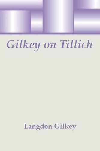 Cover image for Gilkey on Tillich