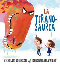 Cover image for La Tiranosauria