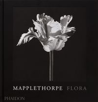 Cover image for Mapplethorpe Flora