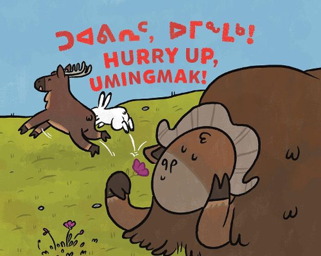 Cover image for Hurry Up, Umingmak!: Bilingual Inuktitut and English Edition