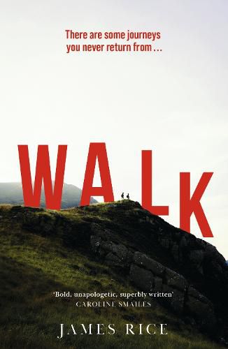 Cover image for Walk: A Novel