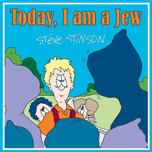 Cover image for Today, I am a Jew