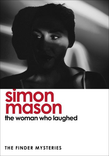 Cover image for The Woman Who Laughed (The Finder Mysteries)