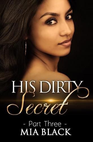 Cover image for His Dirty Secret 3