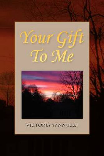 Cover image for Your Gift to Me