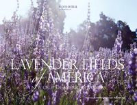 Cover image for Lavender Fields of America: A New Crop of American Farmers