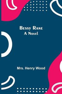 Cover image for Bessy Rane