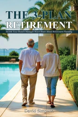 Cover image for The 3-Plan Retirement