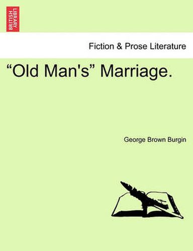 Cover image for Old Man's  Marriage.