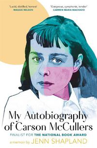 Cover image for My Autobiography of Carson McCullers