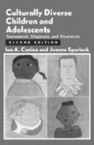 Cover image for Culturally Diverse Children and Adolescents: Assessment, Diagnosis and Treatment