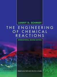 Cover image for The Engineering of Chemical Reactions: International Edition