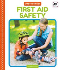 Cover image for First Aid Safety