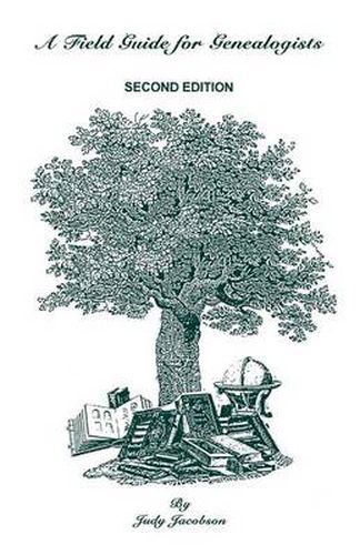 Cover image for A Field Guide for Genealogists. Second Edition