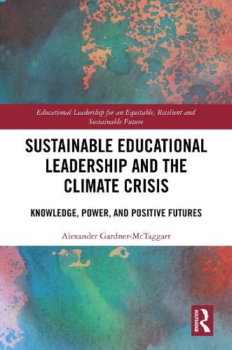 Cover image for Sustainable Educational Leadership and the Climate Crisis