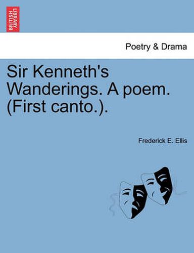 Cover image for Sir Kenneth's Wanderings. a Poem. (First Canto.).