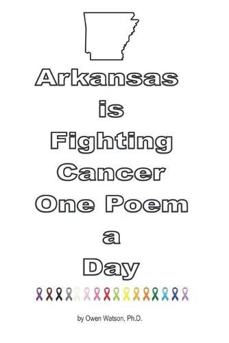 Arkansas is Fighting Cancer One Poem a Day