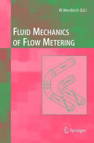 Cover image for Fluid Mechanics of Flow Metering