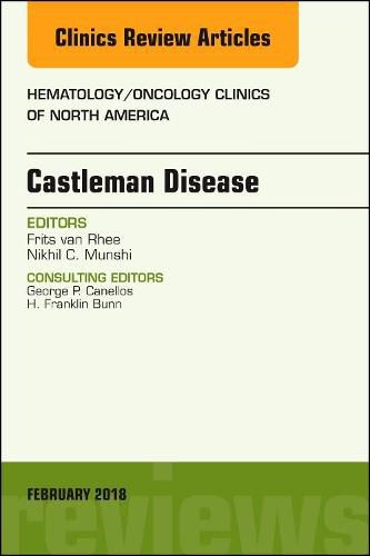 Cover image for Castleman Disease, An Issue of Hematology/Oncology Clinics