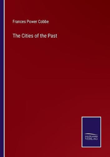 Cover image for The Cities of the Past