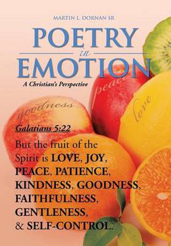 Cover image for Poetry in Emotion: A CHRISTIAN's PERSPECTIVE