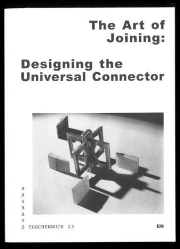 Cover image for The Art of Joining: Designing the Universal Connector