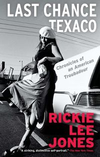 Cover image for Last Chance Texaco: Chronicles of an American Troubadour