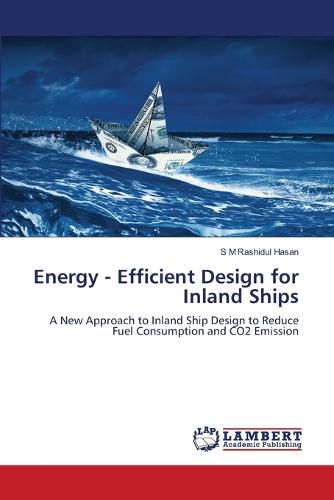 Cover image for Energy - Efficient Design for Inland Ships