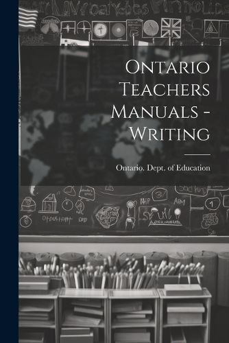 Ontario Teachers Manuals - Writing