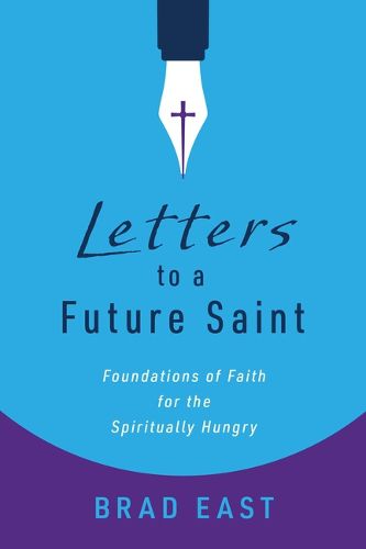 Cover image for Letters to a Future Saint