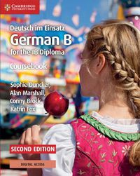 Cover image for Deutsch im Einsatz Coursebook with Digital Access (2 Years): German B for the IB Diploma