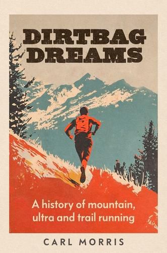 Cover image for Dirtbag Dreams