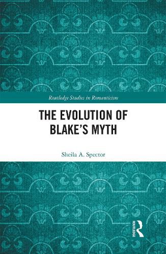 Cover image for The Evolution of Blake's Myth