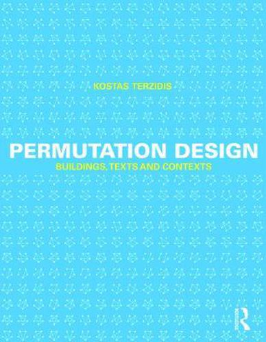 Cover image for Permutation Design: Buildings, Texts, and Contexts