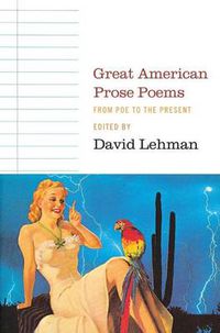 Cover image for Great American Prose Poems: From Poe to the President
