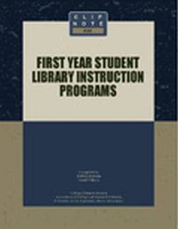 Cover image for First Year Student Library Instruction Programs