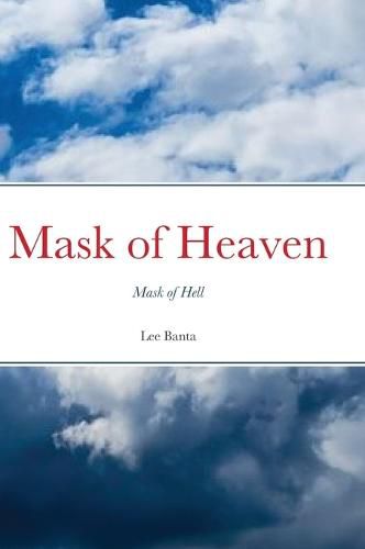 Cover image for Mask of Heaven, Mask of Hell